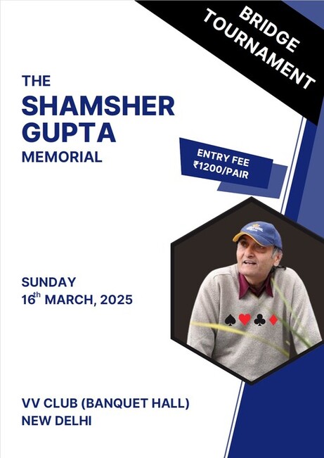 Shamsher Gupta Memorial Bridge Tournament 2025
