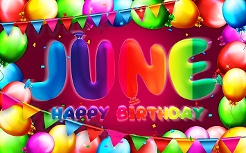 HAPPY  BIRTHDAY JUNE