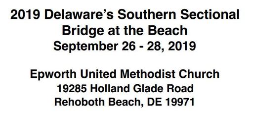 SEPTEMBER 26-28, 2019 SOUTHERN DELAWARE SECTIONAL