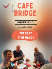 CLUB DIARY - CAFE BRIDGE 17TH MARCH 2026